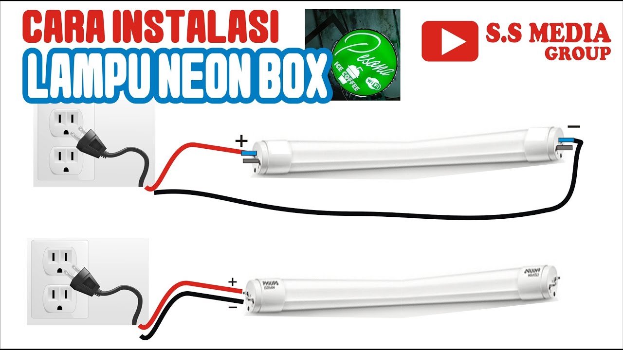 Cara Mengganti Lampu Neon Box